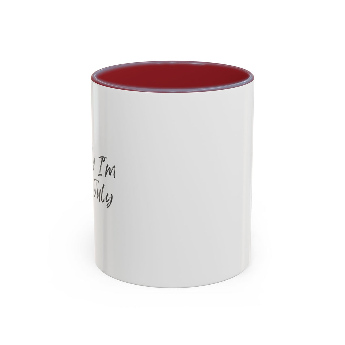 Mentally I’m Still in July Mug | Funny Summer Coffee Cup