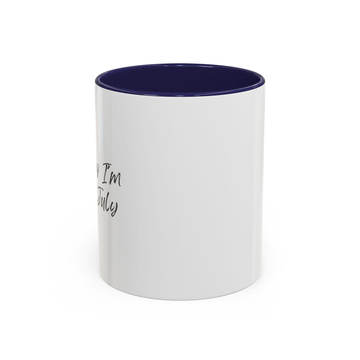 Mentally I’m Still in July Mug | Funny Summer Coffee Cup